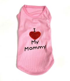 Hihaton paita I Love My Mommy Roosa | Koot: M-L